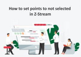 How to set points to not selected in Z-Stream